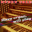Have Organ, Will Swing Albumcover