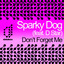 Don't Forget Me Albumcover