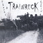 There's A Trainreck Comin' Albumcover