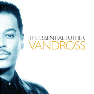 The Essential Luther Vandross album
