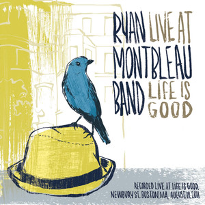 Live at Life is Good album