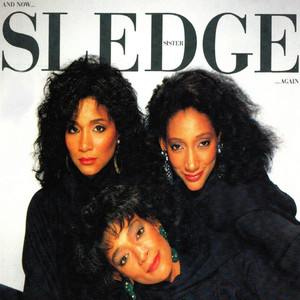 And Now ... Sister Sledge ... Again album