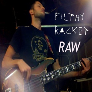 Filthy Racket