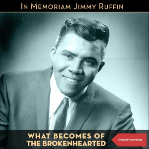 What Becomes of the Brokenhearted (Original Recordings) album