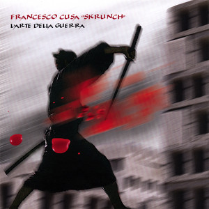 Francesco Cusa "Skrunch"
