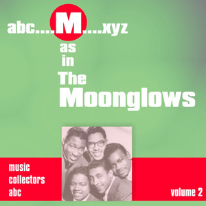 M as in MOONGLOWS (Volume 2) album