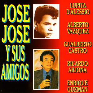 Jose Jose y Sus Amigos con Amor - Las Mas Bellas Melodías Mi Vida album