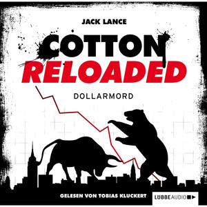 Cotton Reloaded, Folge 22: Dollarmord