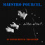 Maestro Pourcel: Who Else? cover