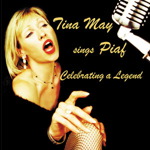 Tina May Sings Piaf album