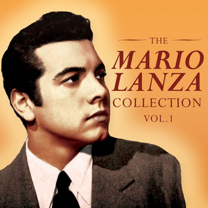 The Mario Lanza Collection, Vol. 1 album