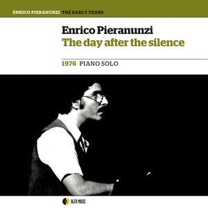 The Day After the Silence (1976, Piano Solo - The Early Years) album