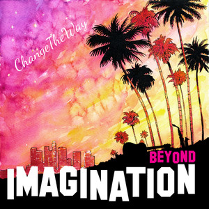 Beyond Imagination