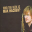 Who The Heck Is Max Hacker? Albumcover