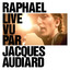 Live vu par Jacques Audiard cover