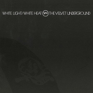 White Light / White Heat (45th Anniversary) album