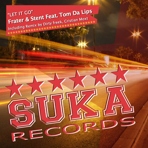 Frater & Stent Feat Tom Da Lips