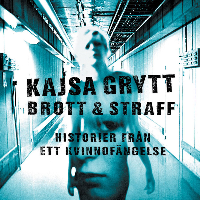 Brott & Straff - Historier Från Ett Kvinnofängelse cover
