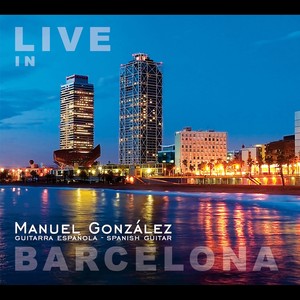 Manuel González: Live in Barcelona Albumcover