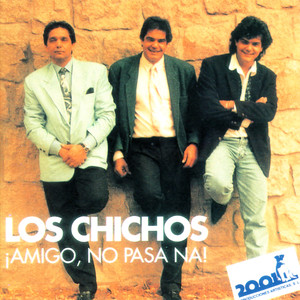 ¡Amigo, No Paso Na! album