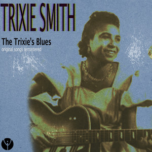 The Trixie's Blues (Original Songs Remastered) cover