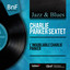 L'inoubliable Charlie Parker (feat. Miles Davis, J. J. Johnson, Max Roach, Duke Jordan, Tommy Potter) [Mono Version] cover