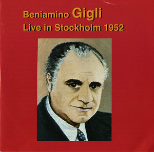 Beniamino Gigli: Live in Stockholm (1952) cover