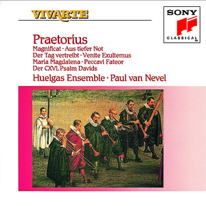 Praetorius: Magnificat; Aus tiefer Not; Der Tag vertreibt; more album