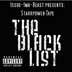 Starrpower Tape: The Black List album