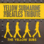 Yellow Submarine - The Beatles Tribute Albumcover