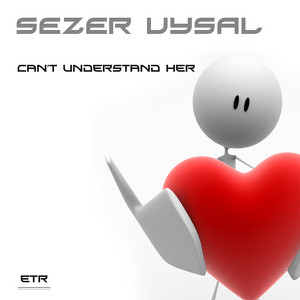 Can't Understand Her Albumcover