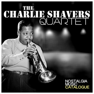 The Charlie Shavers Quartet album