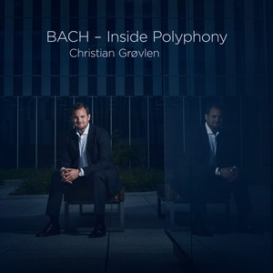 Bach - Inside Polyphony album