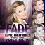 Fade - Epic Remixes, Part One cover