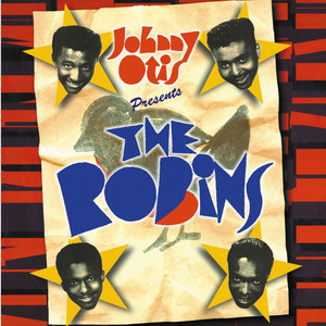 Johnny Otis Presents The Robins cover