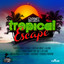 Tropical Escape Riddim cover