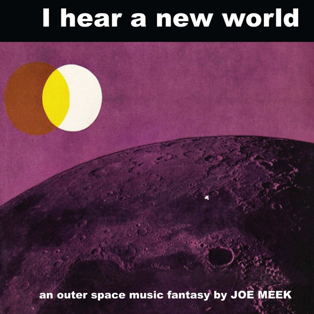 I Hear A New World cover