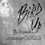 Bird Up-The Originals cover