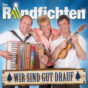Wir sind gut drauf cover