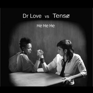 Dr Love vs Tense