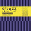 Live at SFJAZZ Center 2013: The Music of Chick Corea & New Compositions Albumcover