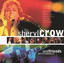 Sheryl Crow And Friends Live From Central Park cover
