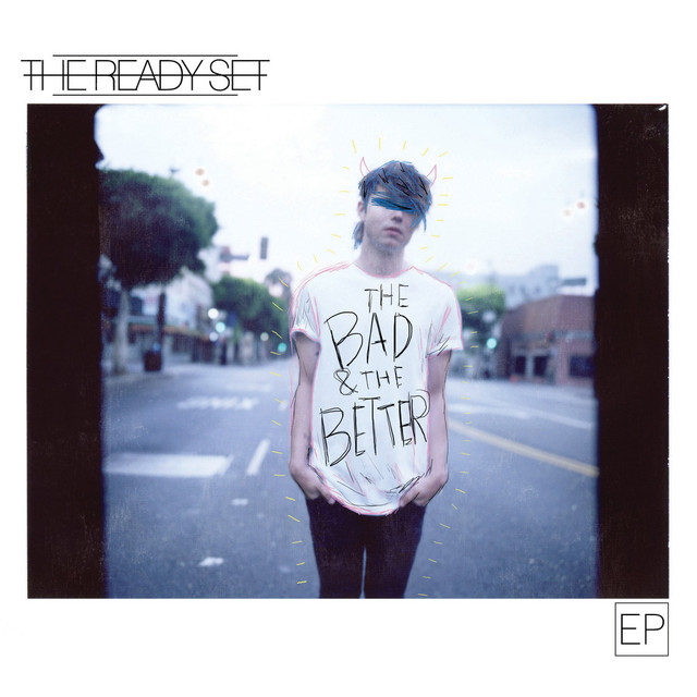 The Bad & The Better - Ep cover