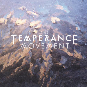 The Temperance Movement cover