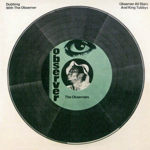 Dubbing With the Observer album