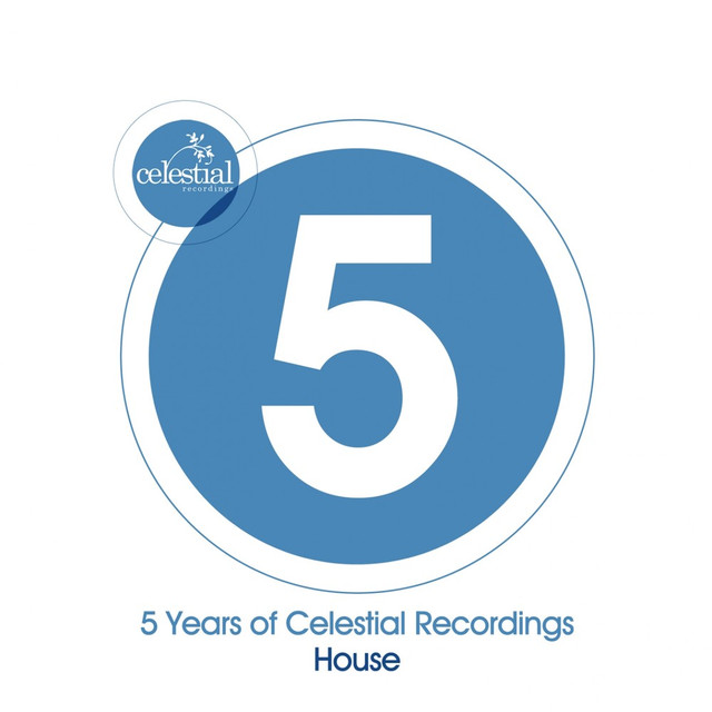 5 Years of Celestial Recordings House Albumcover