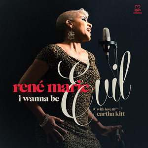 I Wanna Be Evil (With Love To Eartha Kitt) cover