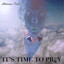 It's Time To Pray Albumcover