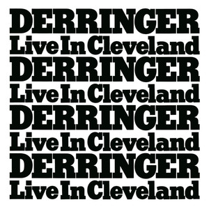 Derringer...Live In Cleveland album