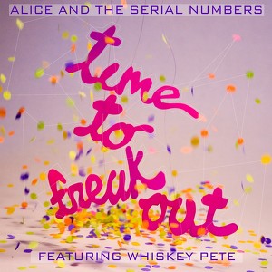 Alice & The Serial Numbers